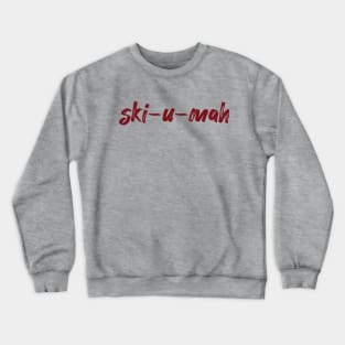 Ski-U-Mah Crewneck Sweatshirt